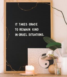 Letterboard saying it takes grace